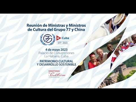 Reunión de Ministros de Cultura del G77 más China