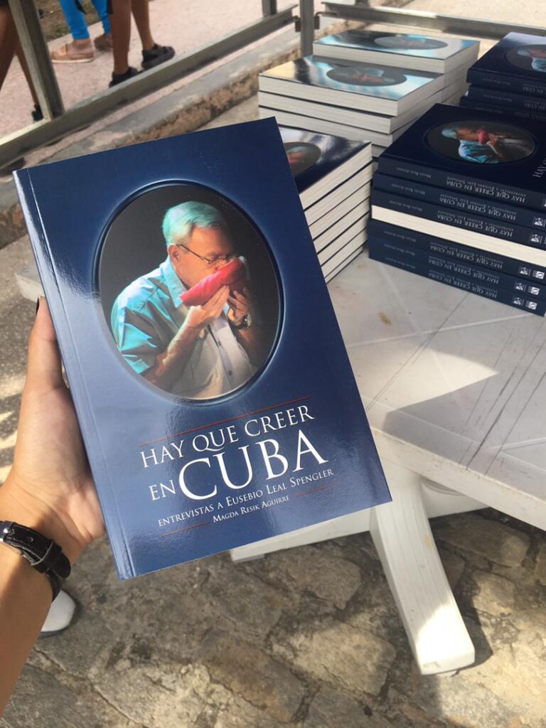 Hay que creer en Cuba, un homenaje a Leal
