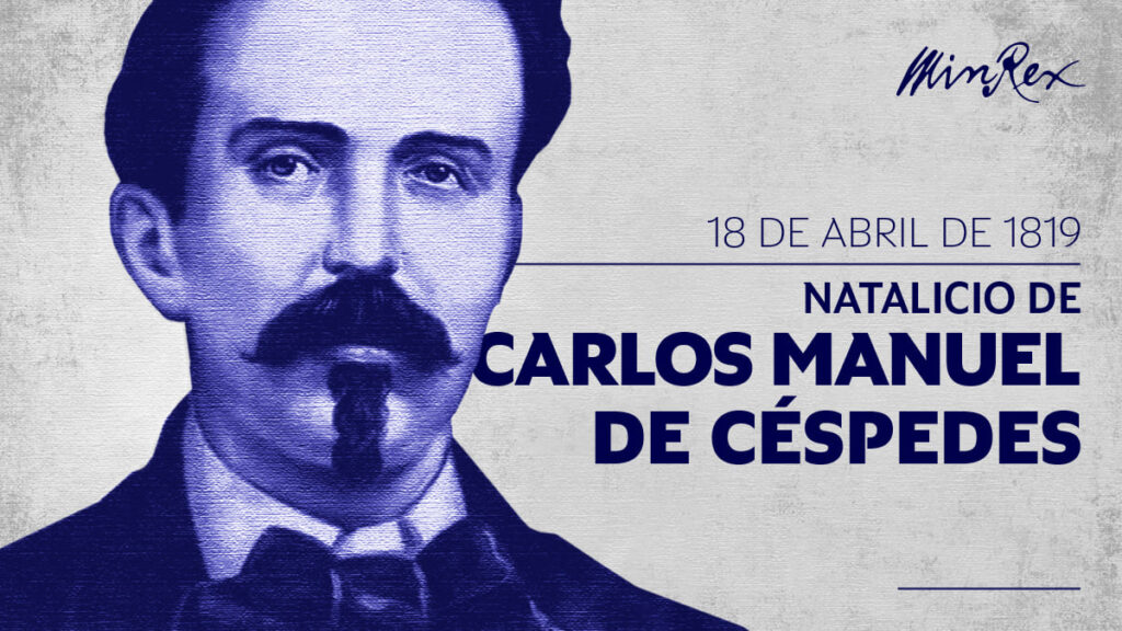 Evoca Cuba a Carlos Manuel de Céspedes a 205 años de su natalicio 